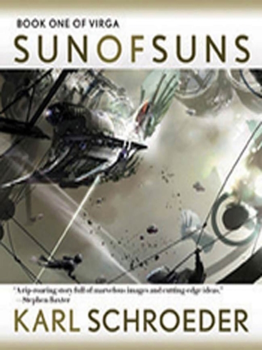 Title details for Sun of Suns by Karl Schroeder - Available